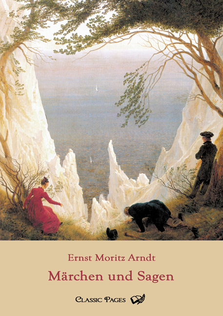 Cover des Titels Märchen und Sagen von Arndt Ernst Moritz