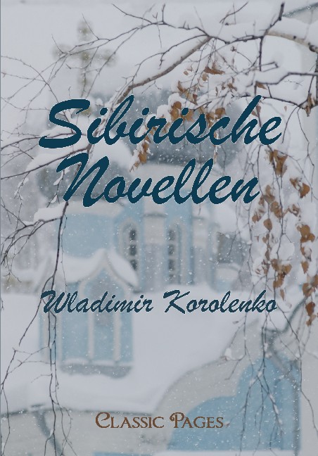 Cover des Titels Sibirische Novellen von Korolenko Wladimir Galaktionovich 