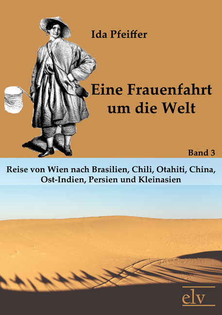 Cover des Titels Eine Frauenfahrt um die Welt von Pfeiffer Ida