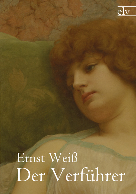 Cover des Titels Der Verführer von Weiß Ernst