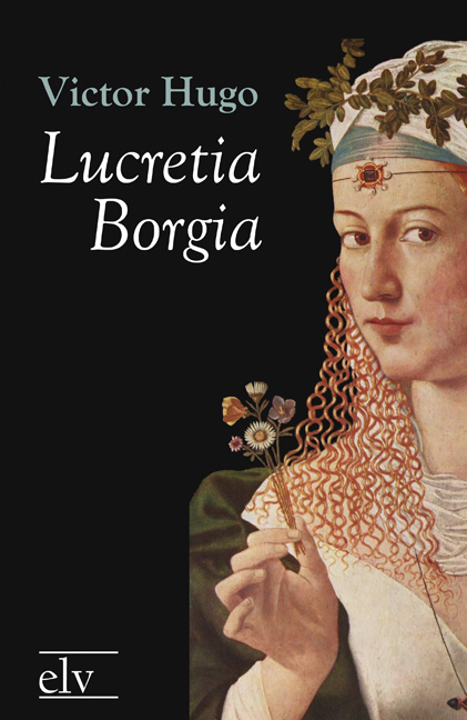 Cover des Titels Lucretia Borgia von Hugo Victor
