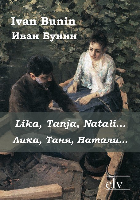 Cover des Titels Lika, Tanja, Natali…/Лика, Таня, Натали… von Bunin Ivan/Бунин