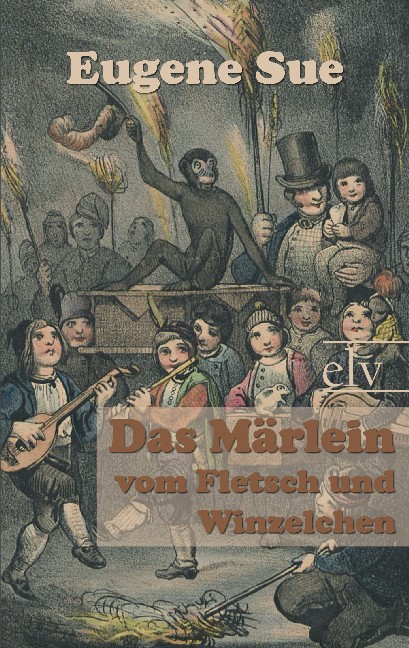 Cover des Titels Das Märlein vom Fletsch und Winzelchen von Sue Eugene 