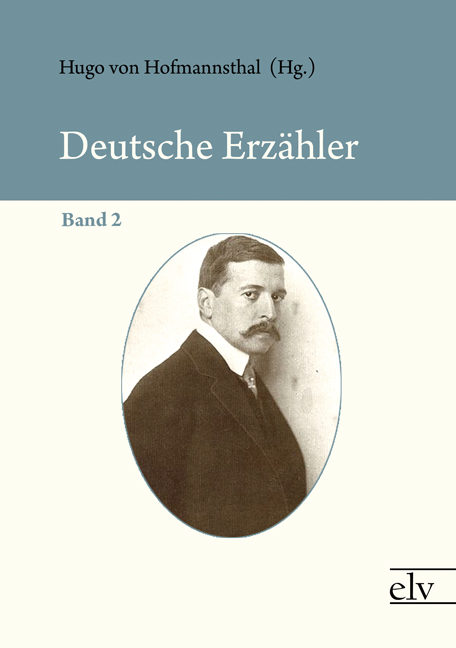 Cover des Titels Deutsche Erzähler von Hofmannsthal Hugo von (Hg.)