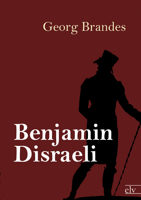 Cover des Titels Benjamin Disraeli von Brandes Georg