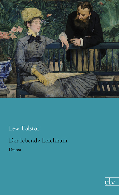 Cover des Titels Der lebende Leichnam von Tolstoi Lew 