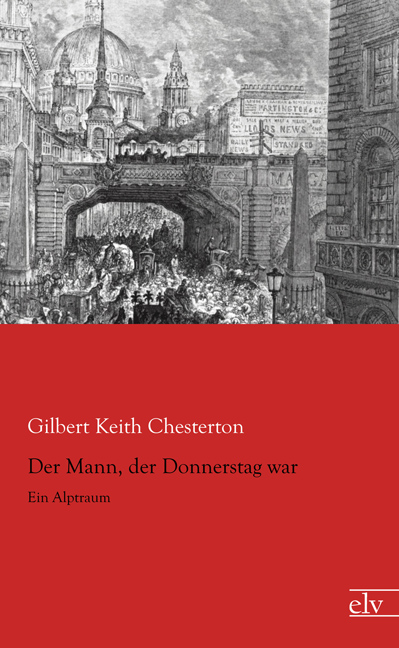 Cover des Titels Der Mann, der Donnerstag war von Chesterton Gilbert Keith