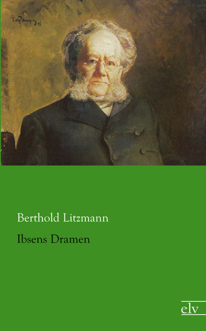 Cover des Titels Ibsens Dramen von Litzmann Berthold