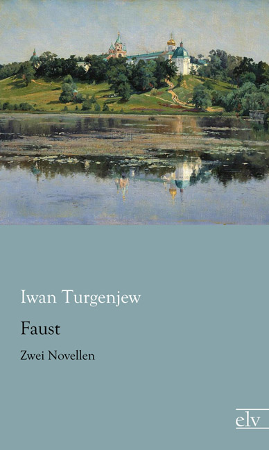 Cover des Titels Faust von Turgenjew Iwan