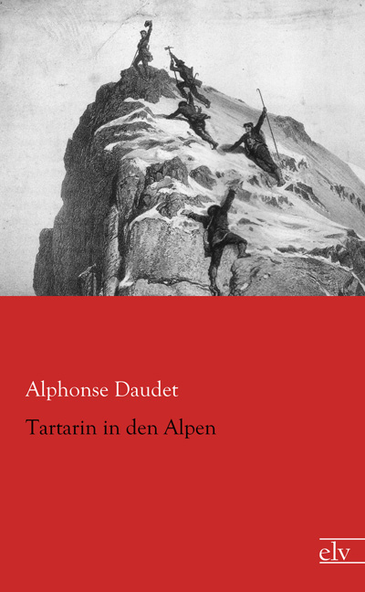 Cover des Titels Tartarin in den Alpen von Daudet Alphonse