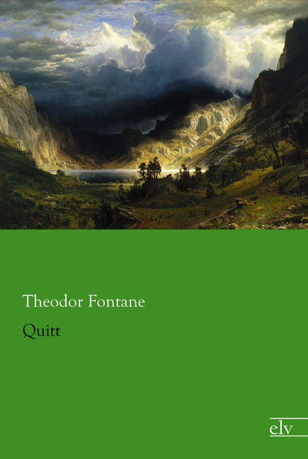 Cover des Titels Quitt von Fontane Theodor