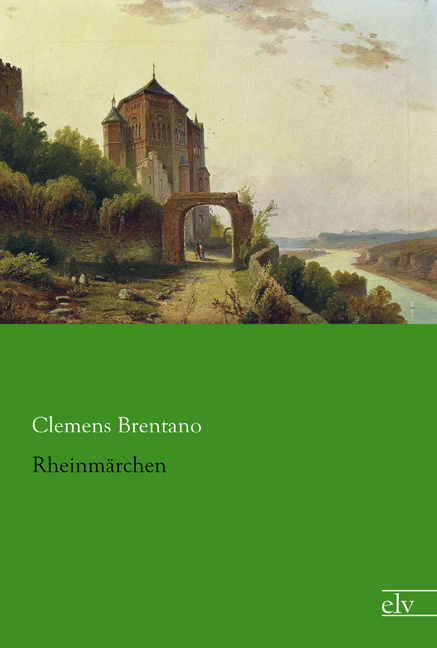 Cover des Titels Rheinmärchen von Brentano Clemens