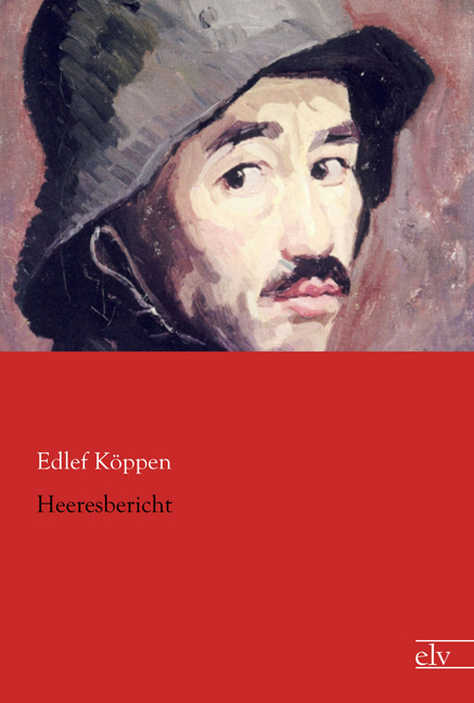 Cover des Titels Heeresbericht von Köppen Edlef