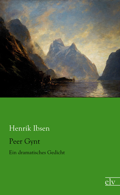 Cover des Titels Peer Gynt von Ibsen Henrik 