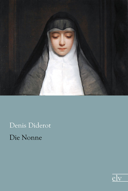 Cover des Titels Die Nonne von Diderot Denis