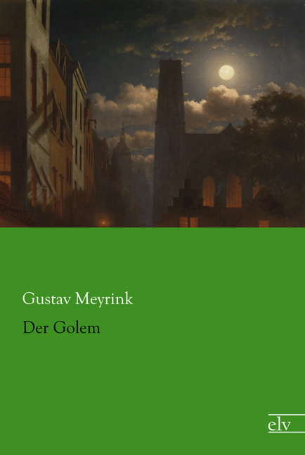 Cover des Titels Der Golem von Meyrink Gustav