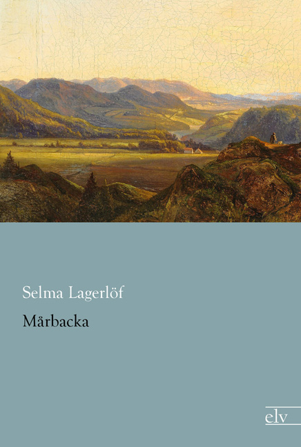 Cover des Titels Mårbacka von Lagerlöf Selma
