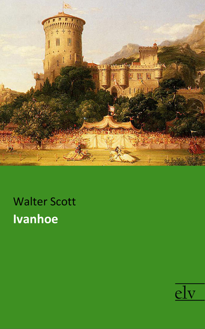 Cover des Titels Ivanhoe von Scott Walter