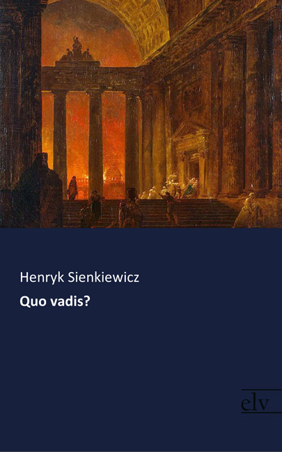 Cover des Titels Quo vadis? von Sienkiewicz Henryk