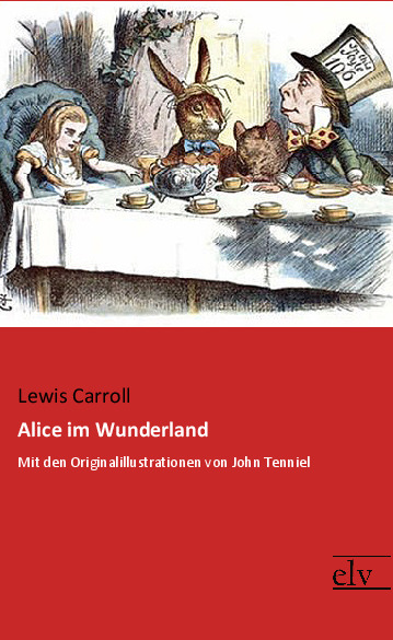 Cover des Titels Alice im Wunderland von Carroll Lewis