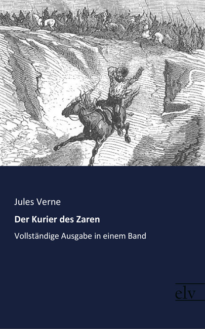 Cover des Titels Der Kurier des Zaren von Verne Jules